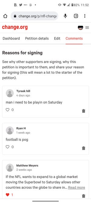 A "Tyreek hill" signed the change.org petition to get Super Bowl moved from Sunday to Saturday.